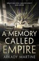 Cover of A Memory Called Empire. 