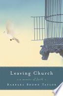 Cover of Leaving Church: A Memoir of Faith. 