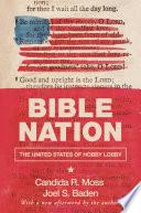 Cover of Bible Nation: The United States of Hobby Lobby. 