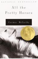 Cover of All the Pretty Horses. 