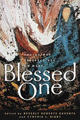 Cover of Blessed One: Protestant Perspectives on Mary. 