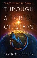 Cover of Through a Forest of Stars. 