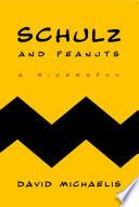 Cover of Schulz and Peanuts: A Biography. 