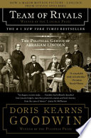 Cover of Team of Rivals: The Political Genius of Abraham Lincoln. 