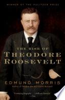Cover of The Rise of Theodore Roosevelt. 