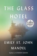 Cover of The Glass Hotel. 