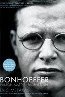 Cover of Bonhoeffer: Pastor, Martyr, Prophet, Spy. 