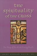 Cover of The Spirituality of the Cross. 