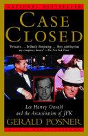Cover of Case Closed: Lee Harvey Oswald and the Assassination of JFK. 