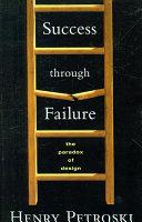 Cover of Success Through Failure: The Paradox of Design. 