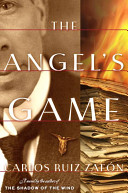 The Angel's Game by Carlos Ruiz Zafón