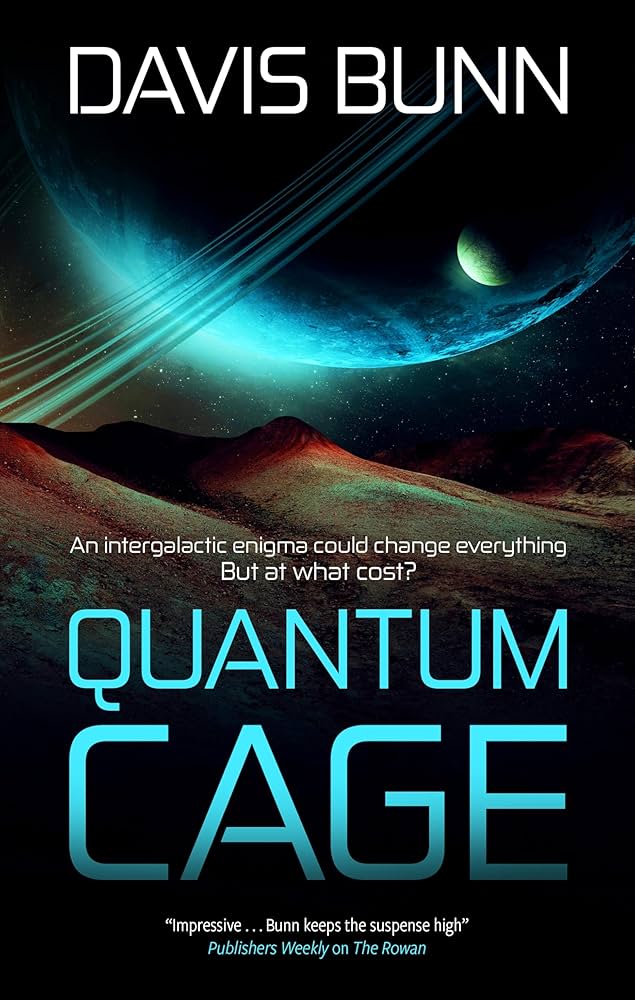 Quantum Cage by Davis Bunn