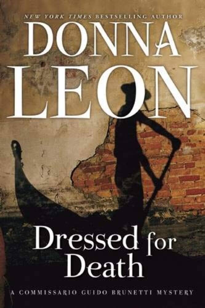 Dressed for Death by Donna Leon