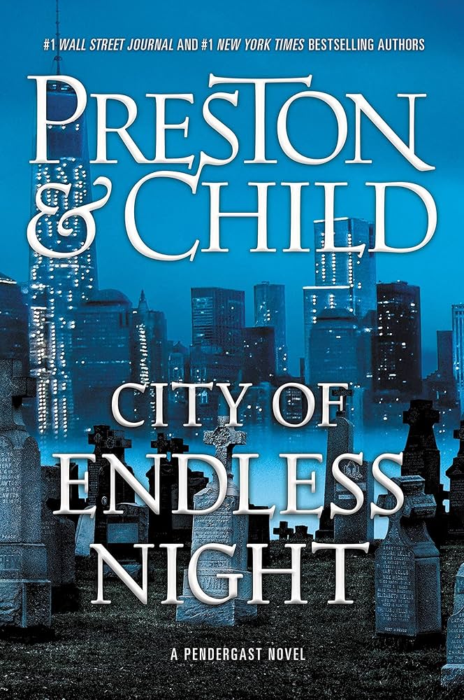 City of Endless Night by Douglas Preston
