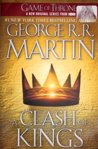 A Clash of Kings by George R.R. Martin