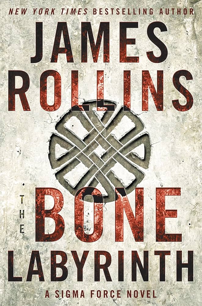 The Bone Labyrinth by James Rollins