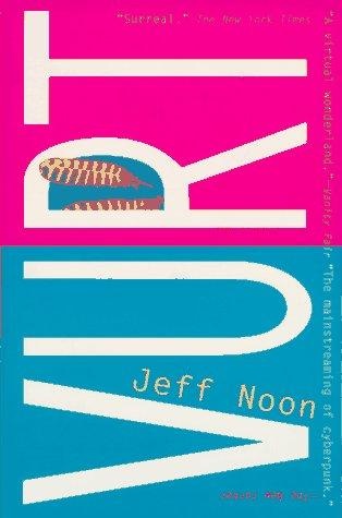 Vurt by Jeff Noon