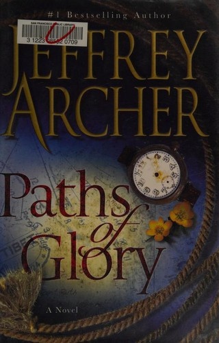 Paths of Glory by Jeffrey Archer