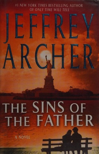 The Sins of the Father by Jeffrey Archer