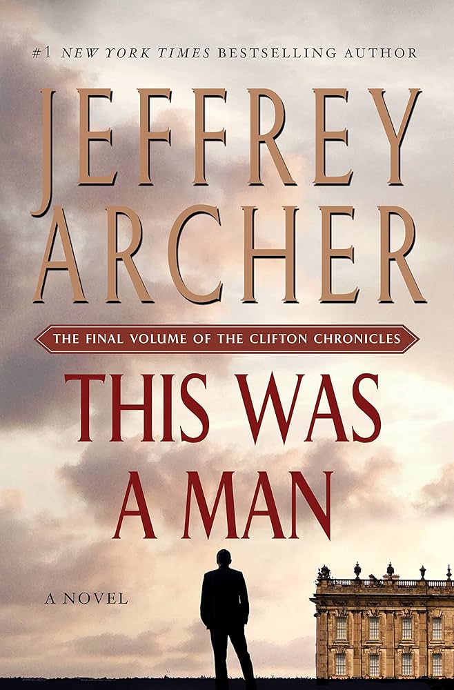 This Was a Man by Jeffrey Archer