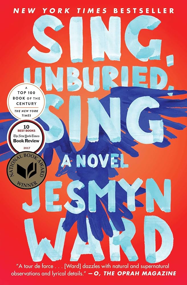 Sing, Unburied, Sing by Jesmyn Ward