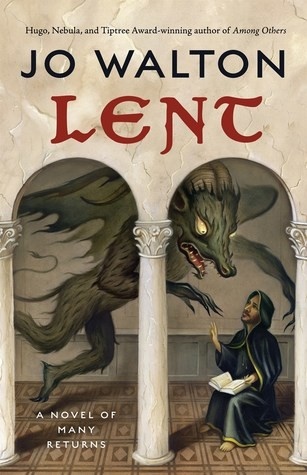 Lent by Jo Walton
