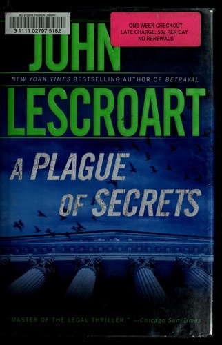A Plague of Secrets by John Lescroart