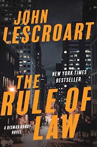 The Rule of Law by John Lescroart