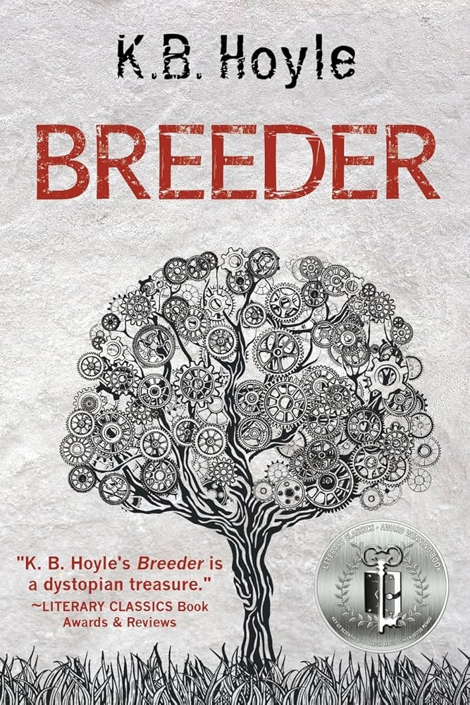 Breeder by K.B. Hoyle