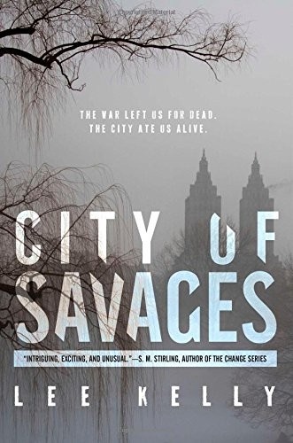 City of Savages by Lee Kelly