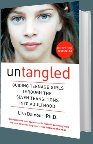 Untangled: Guiding Teenage Girls Through the Seven Transitions into Adulthood by Lisa Damour