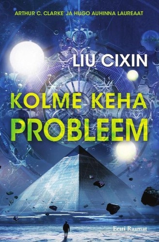 The Three-Body Problem by Liu Cixin