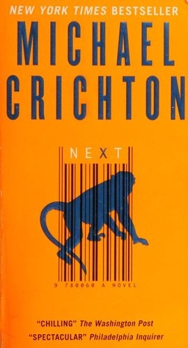 Next by Michael Crichton