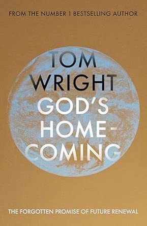 God's Homecoming by N.T. Wright
