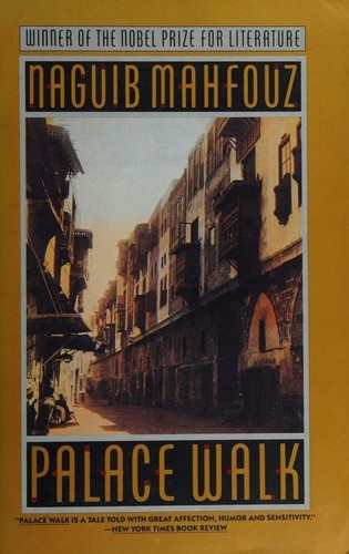 Palace Walk by Naguib Mahfouz