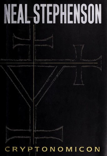 Cryptonomicon by Neal Stephenson