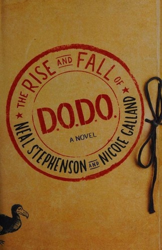 The Rise and Fall of D.O.D.O. by Neal Stephenson