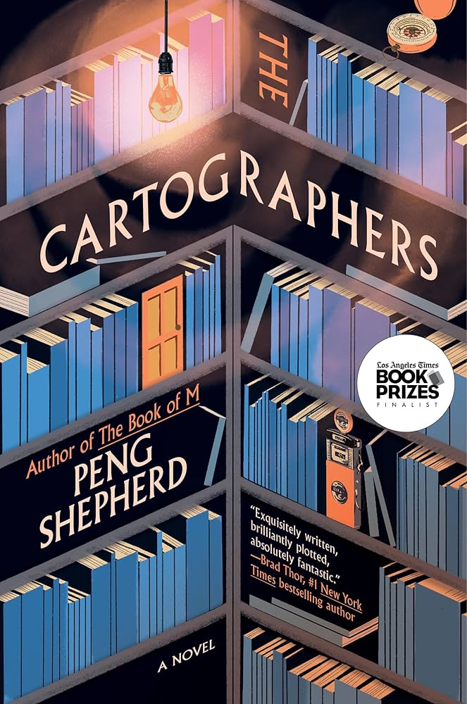 The Cartographers by Peng Shepherd