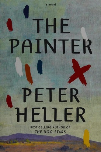 The Painter by Peter Heller