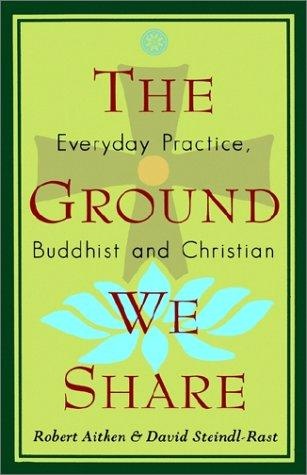 The Ground We Share by Robert Aitken