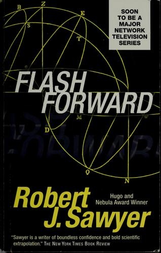 Flashforward by Robert J. Sawyer