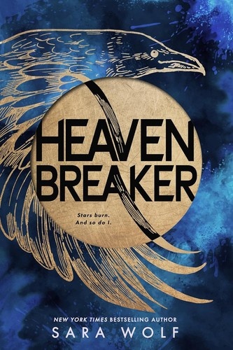 Heavenbreaker (Standard Edition) by Sara Wolf