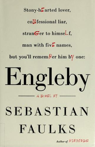 Engleby by Sebastian Faulks