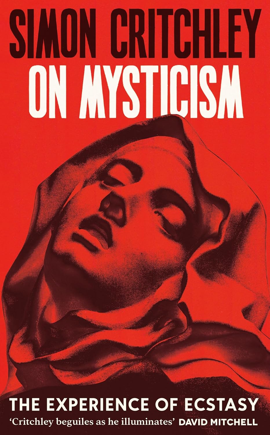 Mysticism by Simon Critchley