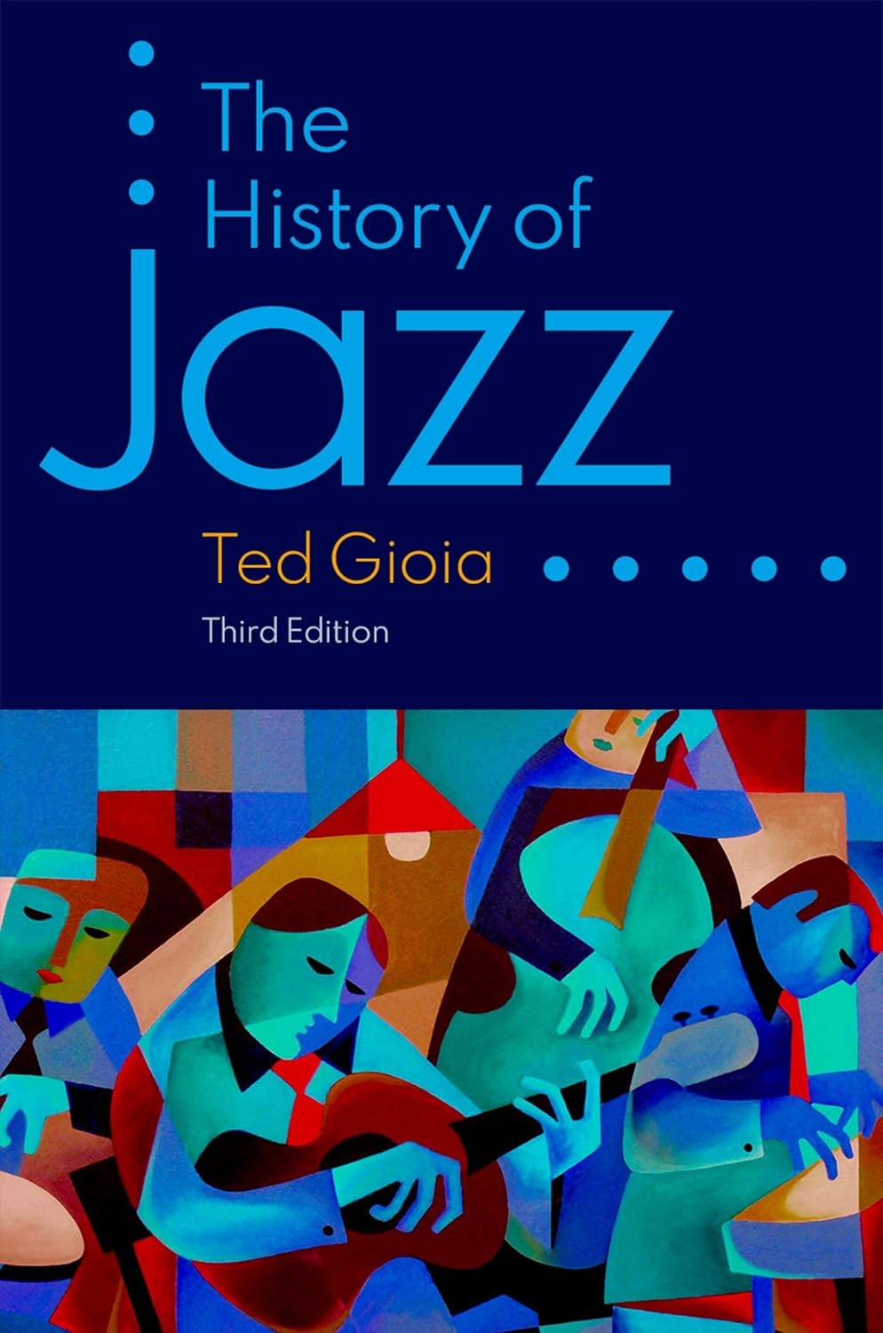 The History of Jazz by Ted Gioia