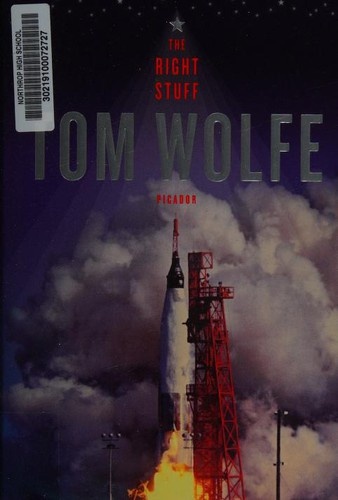 The Right Stuff by Tom Wolfe