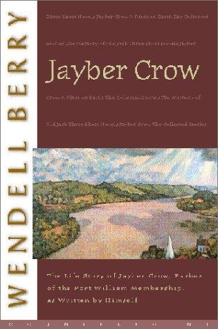 Jayber Crow by Wendell Berry
