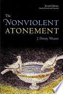 Cover of The Nonviolent Atonement. 