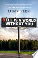 Cover of Hell Is a World Without You. 