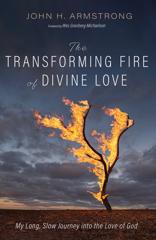 Cover of The Transforming Fire of Divine Love. 